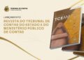 Revista Científica do TCE-AM será lançada no dia 28 de novembro com premiação de artigos